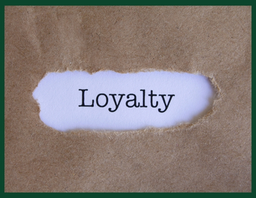 loyalty
